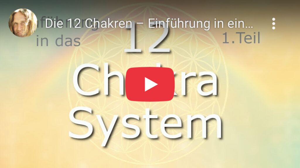 YouTube-Video: Einführung in das 12-Chakra-System – Bewusstseinsentwicklung